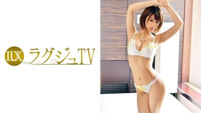 259LUXU-800 ラグジュTV 754 朝倉紗那 27歳 元ピアノ講師