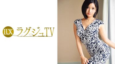 259LUXU-661 ラグジュTV 652 有坂かな 29歳 バーテンダー
