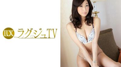 259LUXU-017 ラグジュTV 016 あやめ 43歳 セレブ主婦