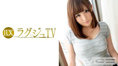 259LUXU-115 ラグジュTV 105 深津美穂 31歳 元不動産会社勤務