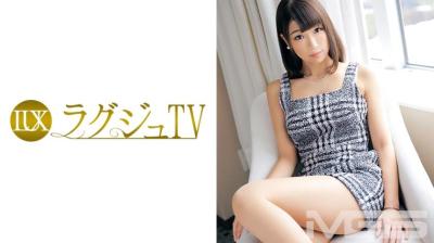 259LUXU-172 ラグジュTV 164 橋本亜美加 28歳 CA