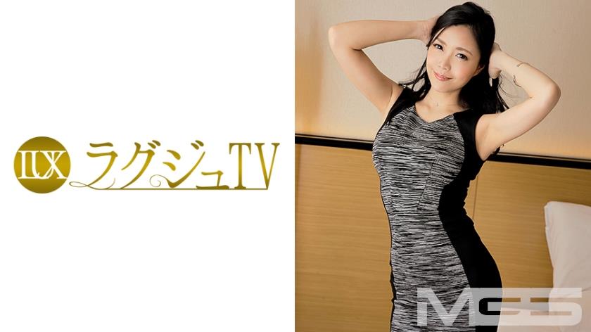 259LUXU-191 ラグジュTV 191 安室小雪 36歳 経営者