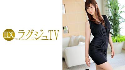 259LUXU-397 ﻿ラグジュTV 466 暁玲華 35歳 ピアノ講師