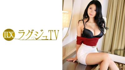 259LUXU-442 ラグジュTV 488 桜井ののか 28歳 獣医師