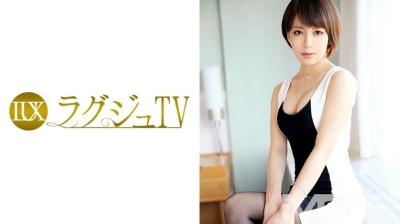 259LUXU-231 ラグジュTV 217 宮崎千尋 30歳 ソープランド経営