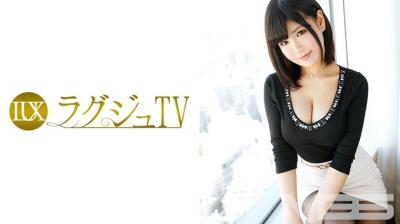 259LUXU-244 ラグジュTV 233 百花由奈 26歳 歯科衛生士