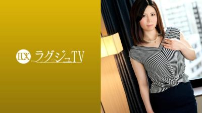 259LUXU-968 ラグジュTV 950 春咲結花 34歳 学校教師