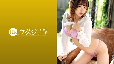 259LUXU-1295 259LUXU-1295 ラグジュTV 1278 『求めすぎてセフレを気絶させてしまいました…』北京語通訳士の才色兼備美女がラグジュTVに登場！濃厚なセックスの快感に酔いしれ肉欲そそるグラマラスボディを震わせ何度も